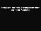 [PDF] Pocket Guide for Medical Assisting: Administrative and Clinical Procedures Free Books