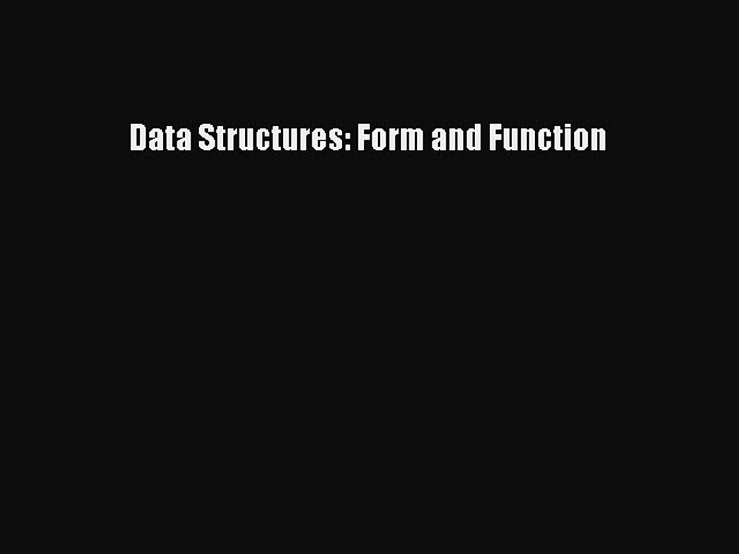 Download Data Structures: Form and Function Ebook Free