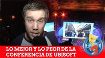 E3 2016 - Lo mejor y lo peor de la conferencia de Ubisoft