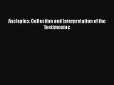 Read Asclepius: Collection and Interpretation of the Testimonies Ebook Free