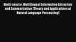 Download Multi-source Multilingual Information Extraction and Summarization (Theory and Applications