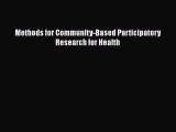 [Online PDF] Methods for Community-Based Participatory Research for Health Free Books