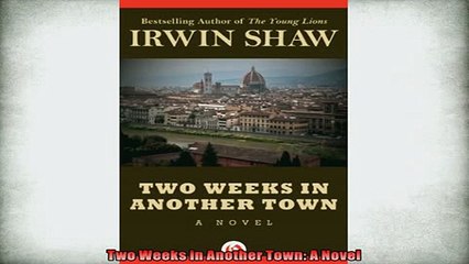 READ book  Two Weeks in Another Town A Novel READ ONLINE