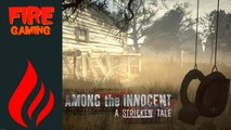 Among The Innocent - A Stricken Tale (Alpha Demo) - Local is Lekker