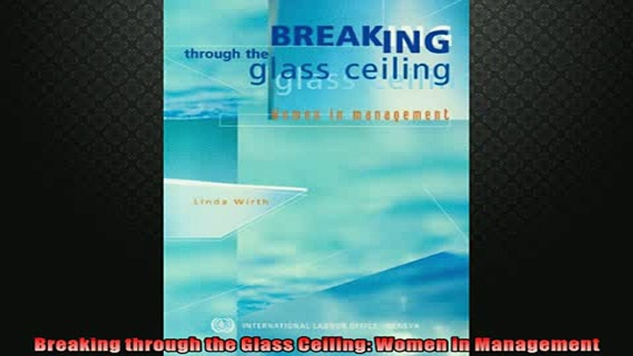 FREE PDF  Breaking through the Glass Ceiling Women in Management  DOWNLOAD ONLINE