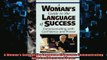 FREE PDF  A Womans Guide to the Language of Success Communicating With Confidence and Power  BOOK ONLINE