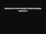Read Exploratory Factor Analysis (Understanding Statistics) PDF Full Ebook