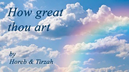 How Great Thou Art