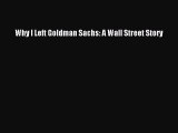 [PDF] Why I Left Goldman Sachs: A Wall Street Story Download Online