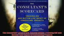 EBOOK ONLINE  The Consultants Scorecard Second Edition Tracking ROI and BottomLine Impact of READ ONLINE