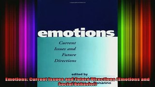 READ book  Emotions Current Issues and Future Directions Emotions and Social Behavior Full EBook