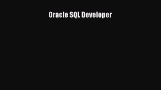 Read Oracle SQL Developer Ebook Free