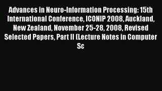 [PDF] Advances in Neuro-Information Processing: 15th International Conference ICONIP 2008 Auckland