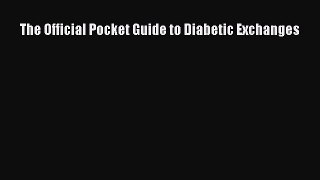 [Online PDF] The Official Pocket Guide to Diabetic Exchanges Free Books