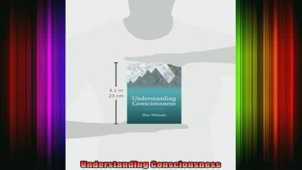 READ book  Understanding Consciousness Full Free