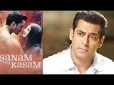 Salman Khan Accuses Sanam Teri Kasam Makers Of Stealing His Song?