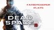 |FatboyCooper Plays| Dead space 3 Chapter 4 Part 2