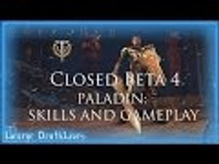 Skyforge CBT4 | Paladin Skills Rundown and Gameplay