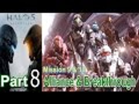 Halo 5 Guardians Part 8 Walkthrough Gameplay Lets Play