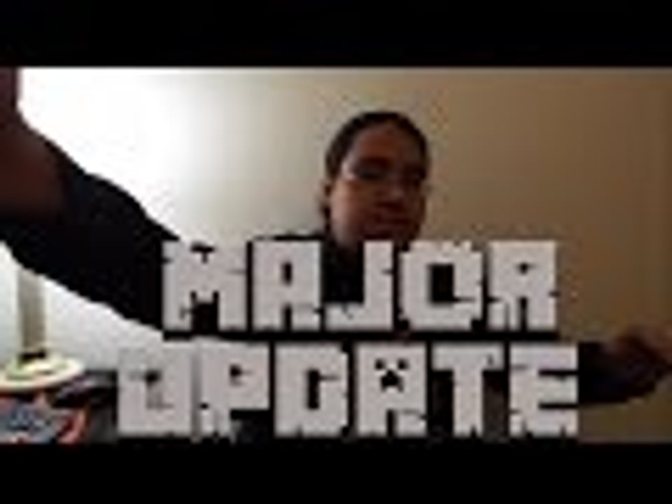 MAJOR UPDATE!!