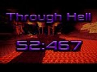 Through Hell 52:467 [Dragon Escape Official World Record]