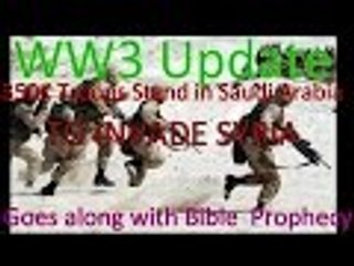 #SaudiArabia has 350,000 Troops to Invade #Syria #WW3Update and IN YOUR #BIBLE