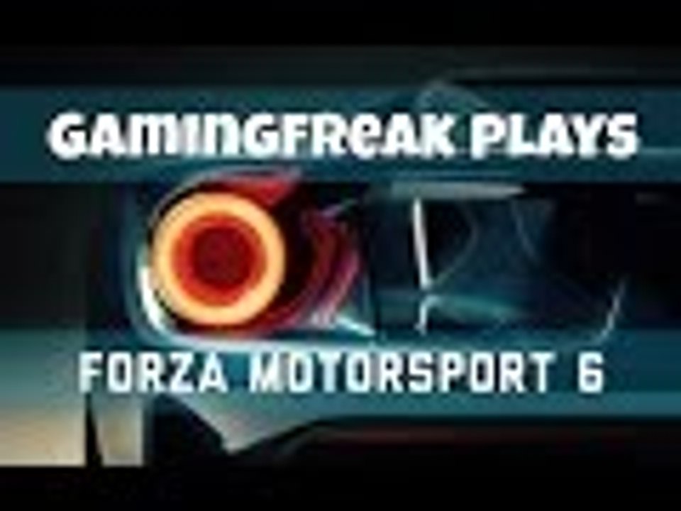 GamingFreak Challenges... Forza Motorsport 6 - Do a Lap of the Top Gear Test Track