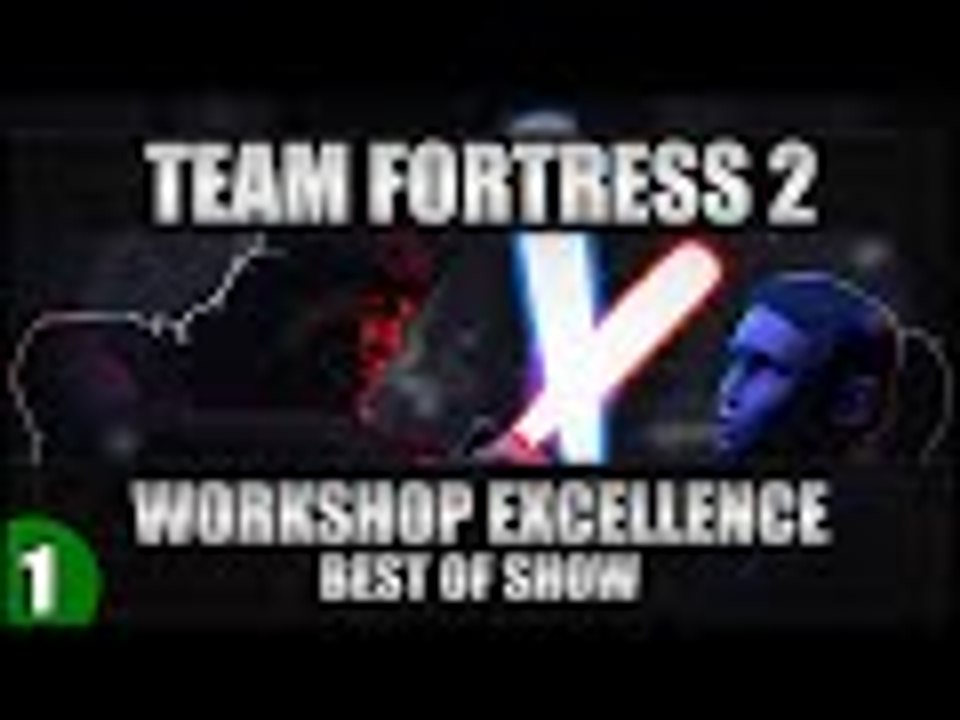 Team Fortress 2 - Workshop Excellence - Best of Show #1