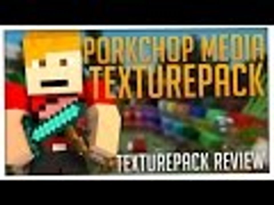 MINECRAFT: PORKCHOP MEDIA'S PACK [HD - 60 FPS] - 1.8 | PapierLP