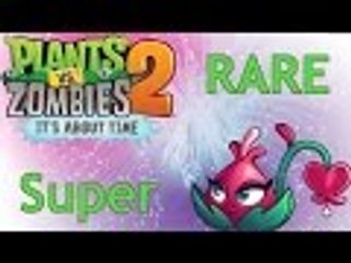 Plants vs Zombies 2 - Super Rare Plant