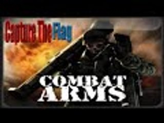 Combat Arms #2 Play Capture The Flag
