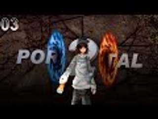 Let's Play Portal 2: Episode 03 | BACK AT APERTURE!
