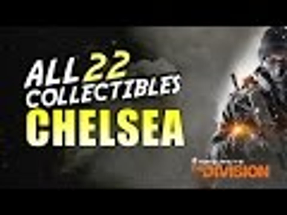 The Division | All Chelsea Collectibles - Echos, Phone Recordings, Missing Agent,...
