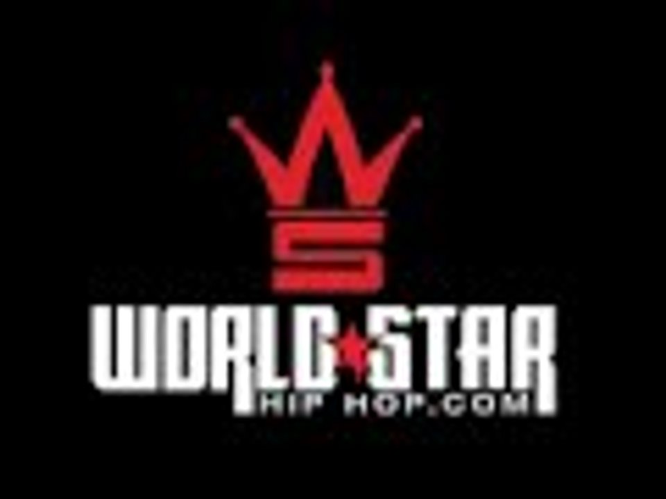 WORLDSTAR!!!!!!