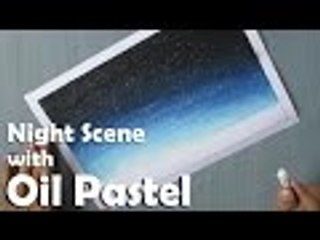 Beginners Drawing | How to Draw a night sky with Oil Pastel