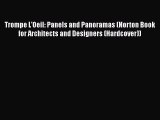 [PDF] Trompe L'Oeil: Panels and Panoramas (Norton Book for Architects and Designers (Hardcover))