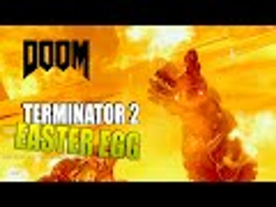 Doom 4 | Terminator 2 EASTER EGG in Lava