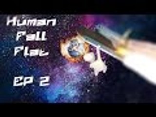 Human Fall Flat - THROW ALL THE FURNITURE!