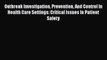 [PDF] Outbreak Investigation Prevention And Control In Health Care Settings: Critical Issues