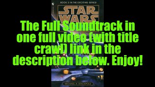 Star Wars: X-Wing #3 The Krytos Trap Novel Soundtrack Link