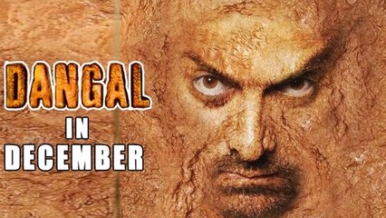 Aamir Khan's DANGAL Releasing On 16th December 2016