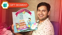 Siddharth Chandekar Receives Gifts From Fans | Birthday Special Gift Segment