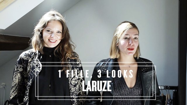 1 fille, 3 looks avec les créatrices de la marque Laruze