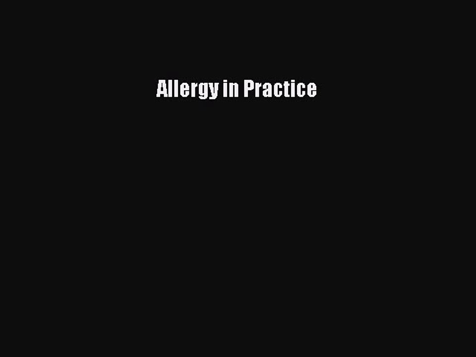 Read Allergy in Practice Ebook Free