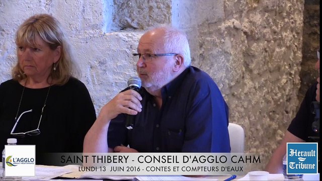 SAINT-THIBERY - 2016 - AGGLO CAHM - Retour en VIDEO sur le CONSEIL D'AGGLOMERATION du LUNDI 13 JUIN 2016