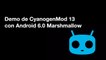 Demo de CyanogenMod 13 con Android 6.0 Marshmallow