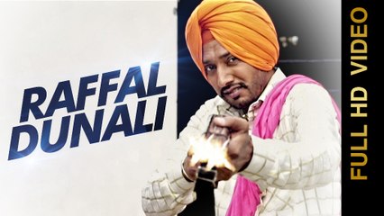 New Punjabi Songs 2016 || RAFFAL DUNALI || TARSEM SIDHU || Punjabi Songs 2016