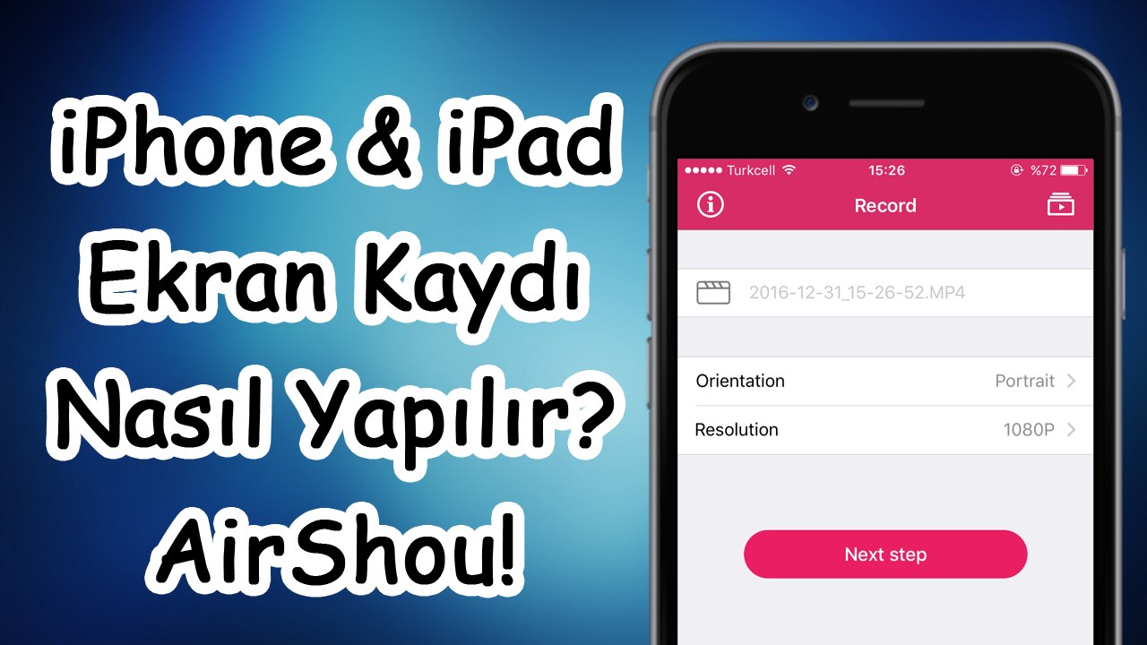 iPhone Ekran Videosu Kaydetme Nasıl Yapılır? [Jailbreaksiz] iOS 9 - 9.1 - 9.2 - 9.2.1