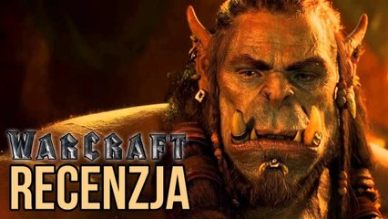 Warcraft: Początek - recenzja - TYLKO KINO