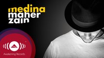 Maher Zain - Medina | ماهر زين - مدينة (Official Audio 2016)